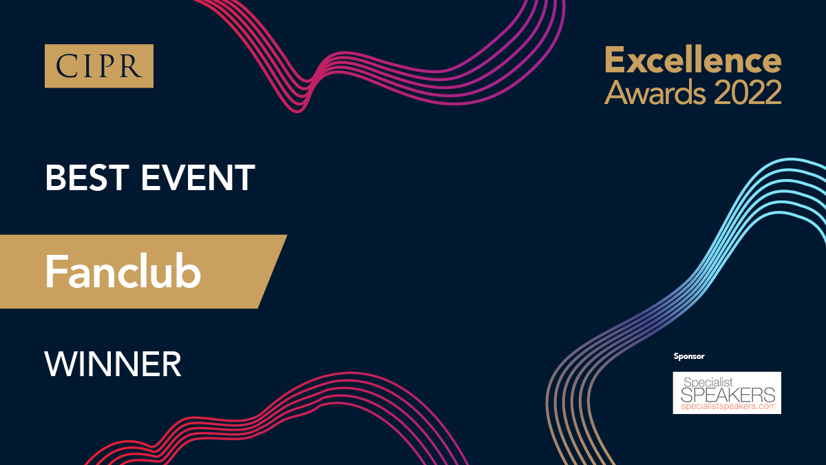 Our 2022 #CIPRexcel winner of the Best Event, sponsored by <a href="/Speaker_Bureau/">Specialist Speakers</a> goes to... <a href="/fanclubpr/">Fanclub PR 🤍</a> - a massive congratulations!