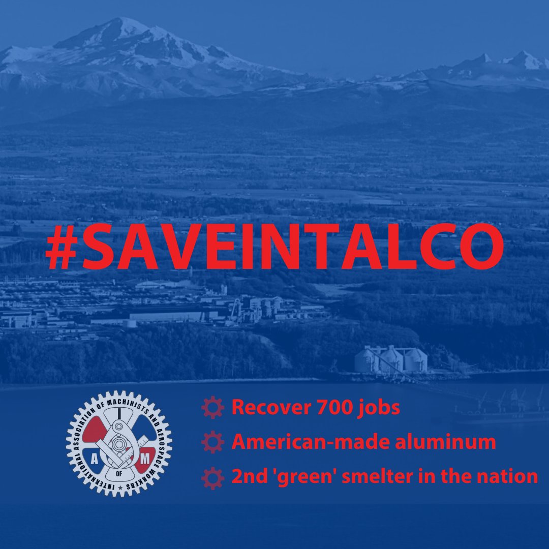 IAM_Union's tweet photo. . @WAAFLCIO, our union, Blue Wolf Capital Partners and Whatcom County are asking @bonnevillepower to #SaveIntalco https://t.co/DMNO2mX0Xr https://t.co/1Ob7N8GEsJ