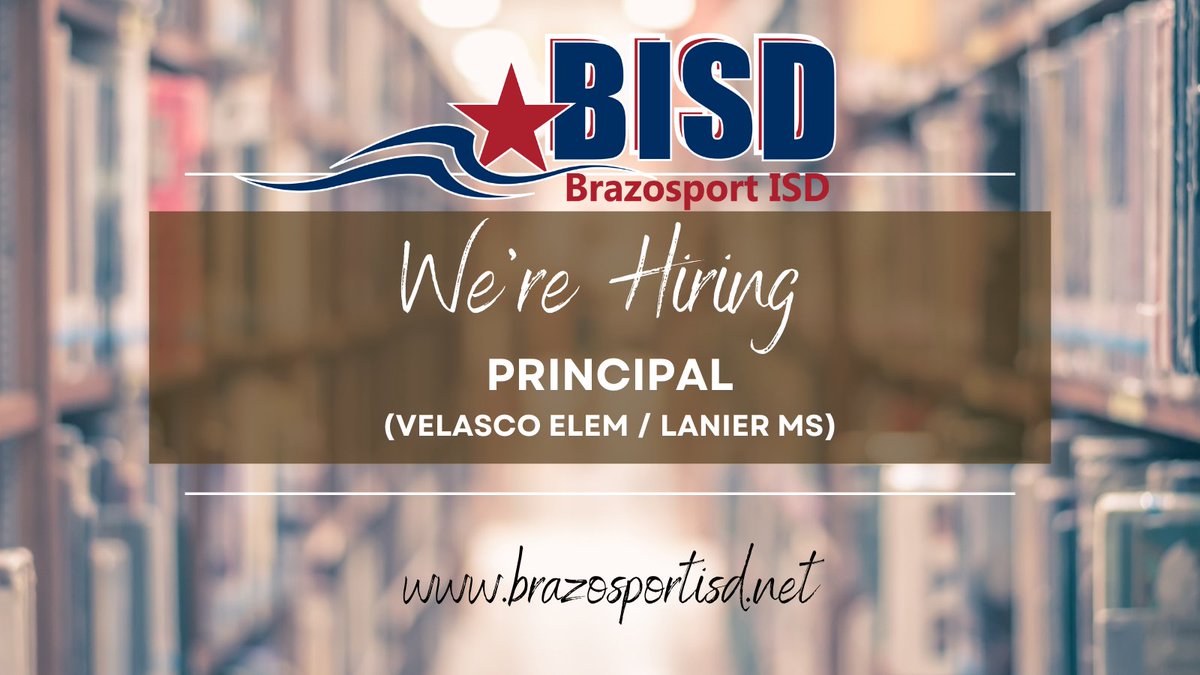 We are in search of an amazing principal candidate for Velasco Elementary / Lanier Middle School! Visit our website to view job details & apply! applitrack.com/brazosportisd/… #BISDpride #FromHereAnythingIsPossible