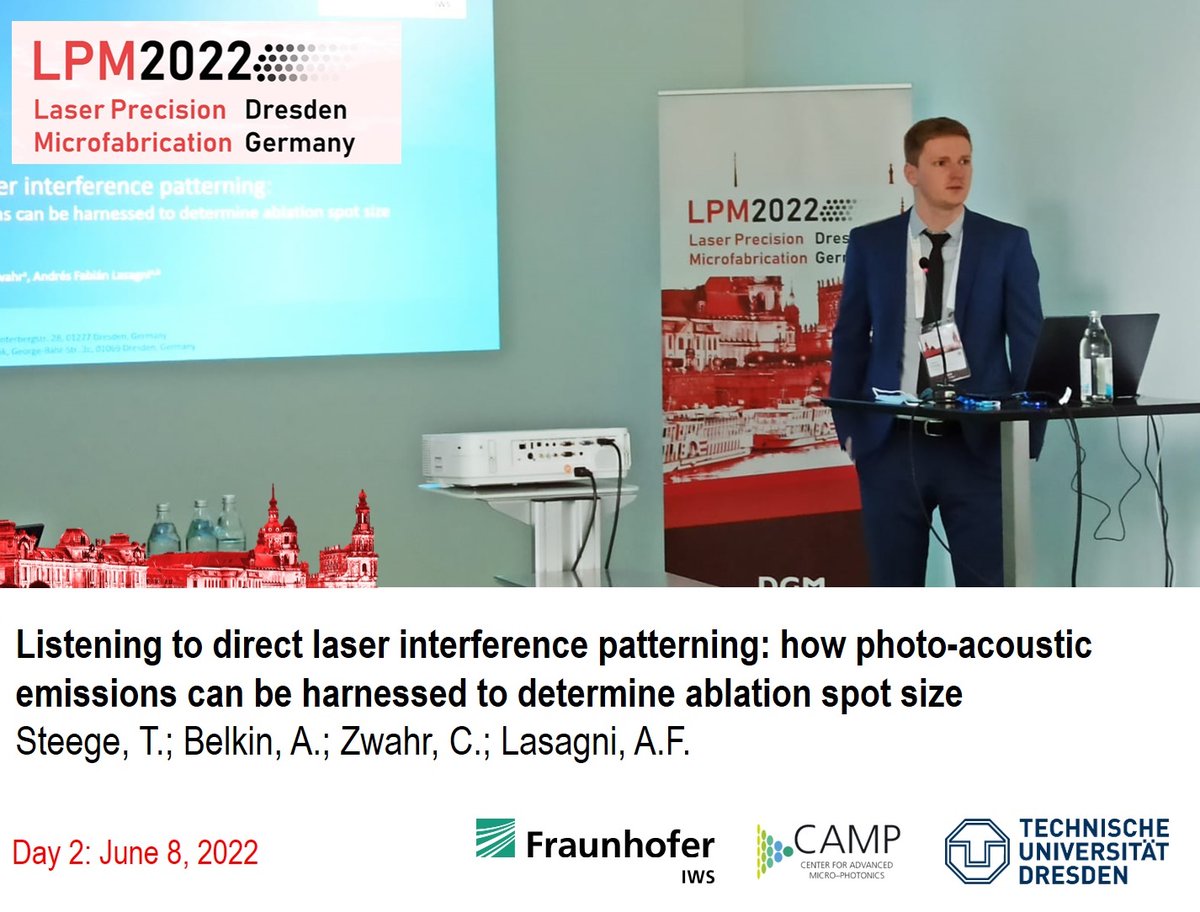 AndresLasagni's tweet image. CAMP is at LPM 2022 in Dresden!
Steege, T. et al: Listening to direct laser interference patterning: how photo-acoustic emissions can be harnessed to determine ablation spot size
#LPM2022 #SurfaceFunctionalization #Laser #monitoring #photoacoustic 
@FraunhoferIWS 
@tudresden_de