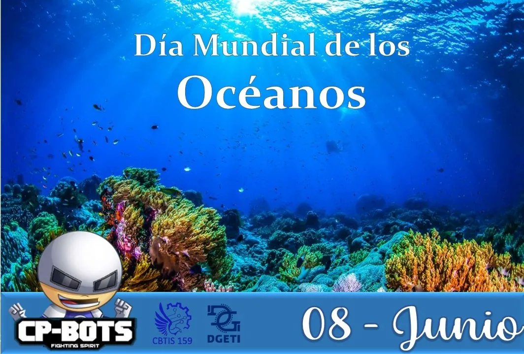 CP_BOTS's tweet photo. Hoy se conmemora el día mundial de los océanos 🌊
El propósito es desarrollar un movimiento y unir a la población en un proyecto para la gestión sostenible de nuestros mares.

Te compartimos algunos tips para el cuidado de los océanos. 📢

#CpBots #fightingspirit #CBTIS159 https://t.co/yGwD8NyEqr