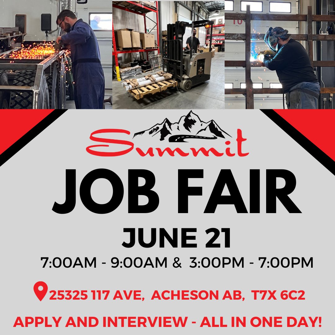 Summit_Trailer's tweet photo. Summit Acheson is hosting a Job Fair on June 21 from 7:00am – 9:00am &amp; 3:00pm - 7:00pm. We are looking for mechanics, welders, drivers and parts people in both Acheson and Penticton. We look forward to seeing you there! #jobfair #hiring #hiringalert #alberta #yeg #acheson https://t.co/dKPDDYreH3