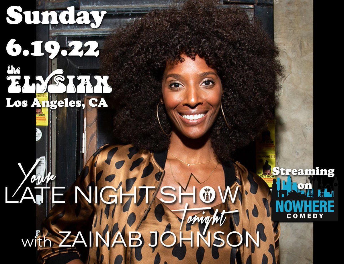 YourLateNight's tweet photo. The secret’s out! Our next host is the hilarious @zainabjohnson from @UploadOnPrime and #LastComicStanding!
Sunday. 6/19 live from @ElysianTheater and streaming on @NowhereComedy. 
More details soon. 
Watch this space https://t.co/32LrjK6jCI