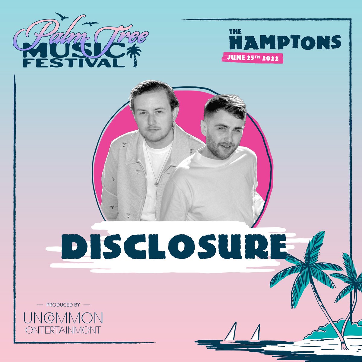 Name your favorite @disclosure song 🎵 Can you pick just one? We’re giving you the chance to hear ALL your favorites on June 25 at #PalmTreeFestival in the Hamptons 🌴

Tickets available now through the link in our bio.