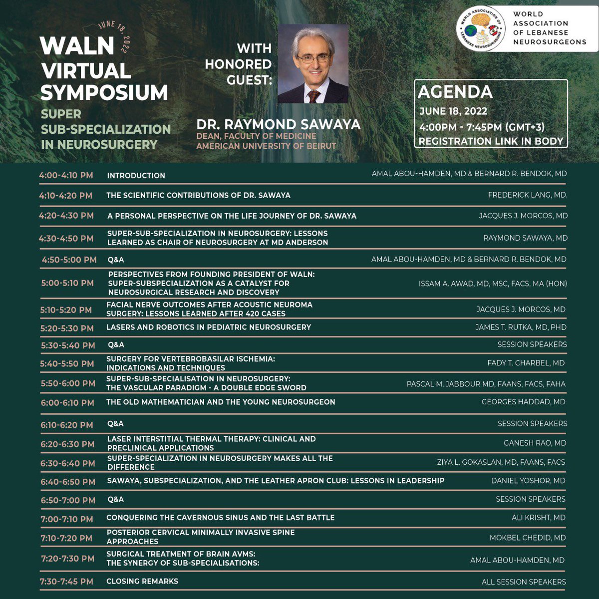 Join us all for this virtual symposium brought to you by the World Association of Lebanese Neurosurgeons WALN , with honored guest Dean Ray Sawaya <a href="/AANeurosurgeon/">A/Prof. Amal Abou-Hamden</a> <a href="/BernardBendokMD/">Bernard Bendok, MD</a> <a href="/DanielYoshor/">Daniel Yoshor, M.D.</a> <a href="/jacquesmorcosmd/">Jacques Morcos MD FRCS FAANS</a> <a href="/JamesRutka/">James Rutka</a> <a href="/DoctorGRao/">Ganesh Rao M.D.</a> @CME_AUBMC <a href="/WALNLB/">WALN</a> #subspecialization