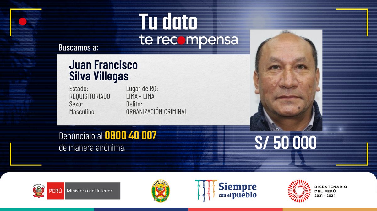 MininterPeru's tweet photo. 🔴 #URGENTE | El exministro de Transportes y Comunicaciones, Juan Francisco Silva Villegas, es incluido en el Programa de Recompensas del #Mininter.
🔎 Se ofrece S/ 50 000 a quien brinde información sobre el paradero del exfuncionario.
📞 0800 40 007
#TuDatoTeRecompensa https://t.co/PIcfIruMIm