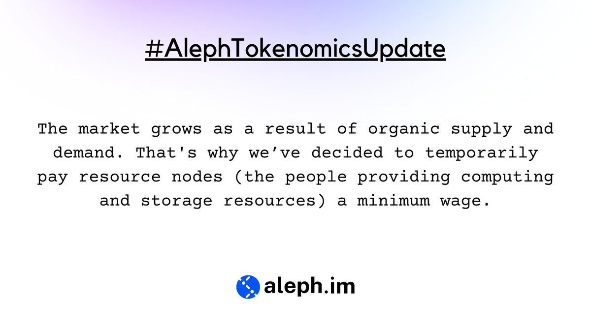 Aleph_im_CN's tweet photo. #AlephTokenomicsUpdate -市场的增长是有机供应和需求的结果,这就是为什么我们决定暂时向资源节点(提供计算和存储资源的人)支付最低工资的原因。 https://t.co/YC7Rn9anDh