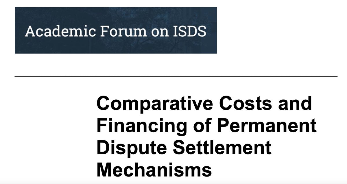 AcadForumISDS's tweet photo. Check out the new Academic Forum concept paper on "Comparative Costs and Financing of Permanent Dispute Settlement Mechanisms" #ISDS_Reform #UNCITRAL_Working_Group_III @howserob @CatharineTiti Freya Baetens Marcin Menkes Walter Abah https://t.co/k7MfrVgOy5 https://t.co/avCG5uIFO4