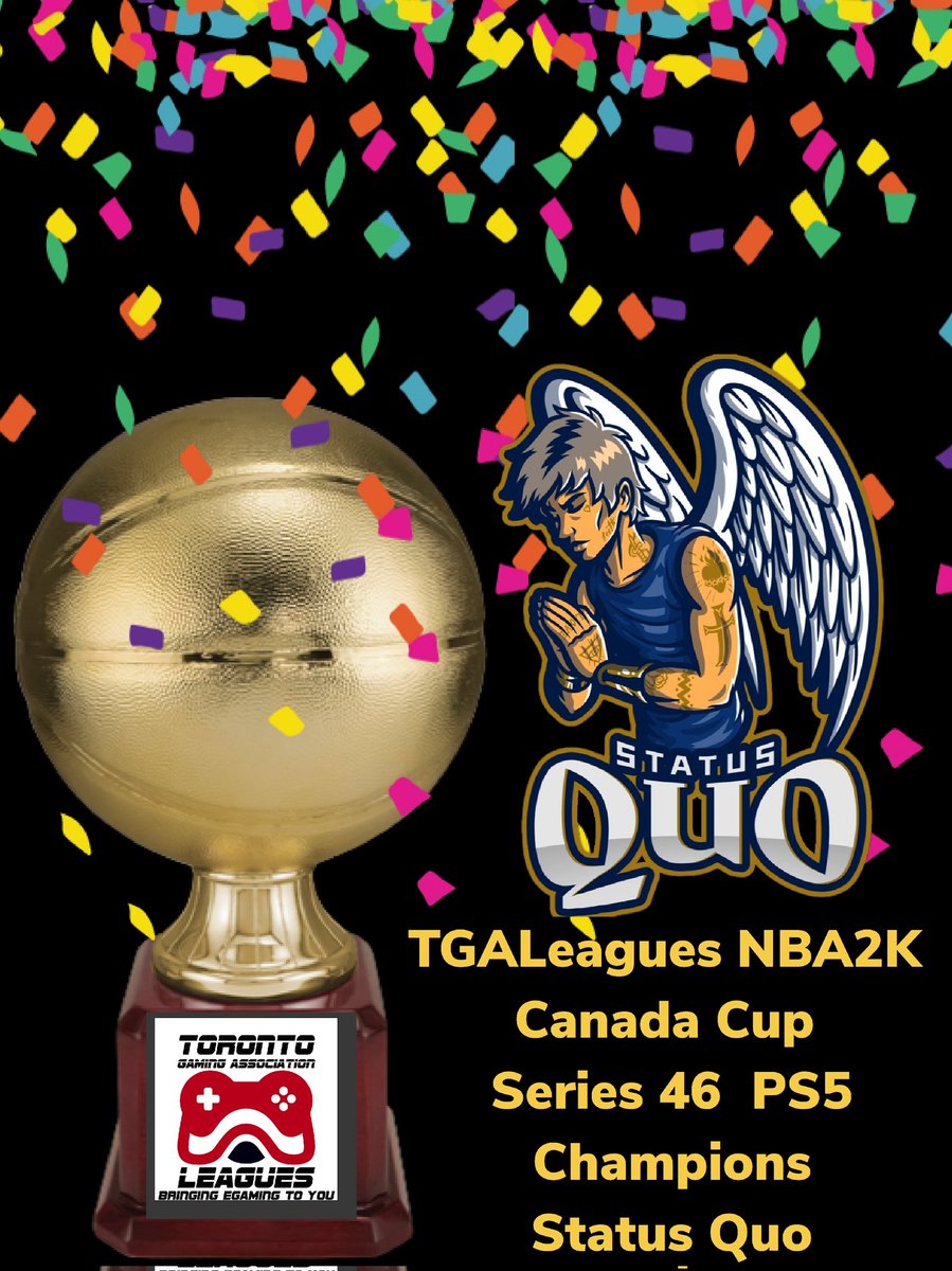 LeaguesTga's tweet image. TGALeagues NBA2K Canada Cup Series 46 PS5 CHAMPIONS Status Quo CONGRATS!!! The 3PEAT is complete another great Season. #TGALeagues #CANADACUP #NBA2K #SERIES46 #PS5 #5V5PROAM @LeaguesTGA