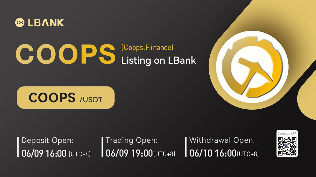 🌄 New #listing

 🚤 $COOPS(Coops.Finance) will be  listed on LBank！<a href="/COOPs_NFT/">COOPs Official</a> 

COOPS is a utility coin used in all COOPS ecosystems. You can purchase various NFT game characters and use tokens to participate in the game.

🌐 Details: bit.ly/3QauNsh