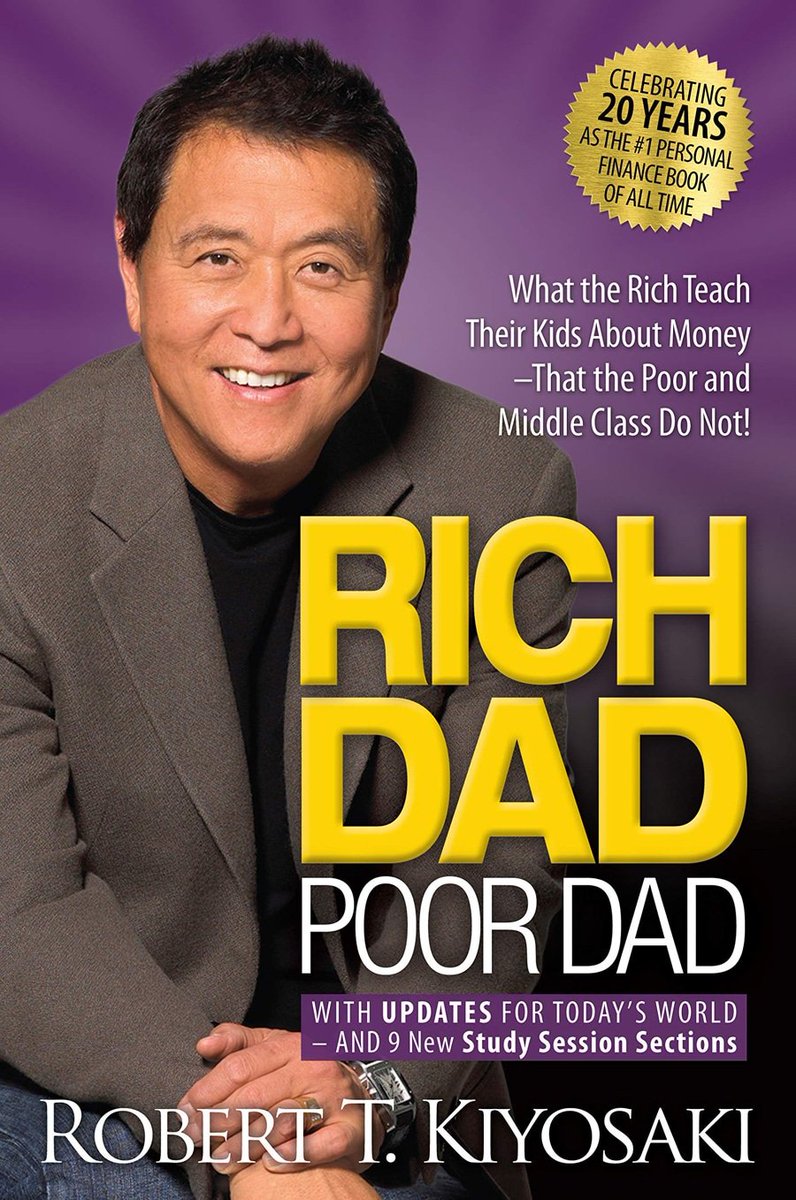 10 Books Every Young Person Must Read: 1. "Rich Dad Poor Dad" by Robert T. Kiyosaki.