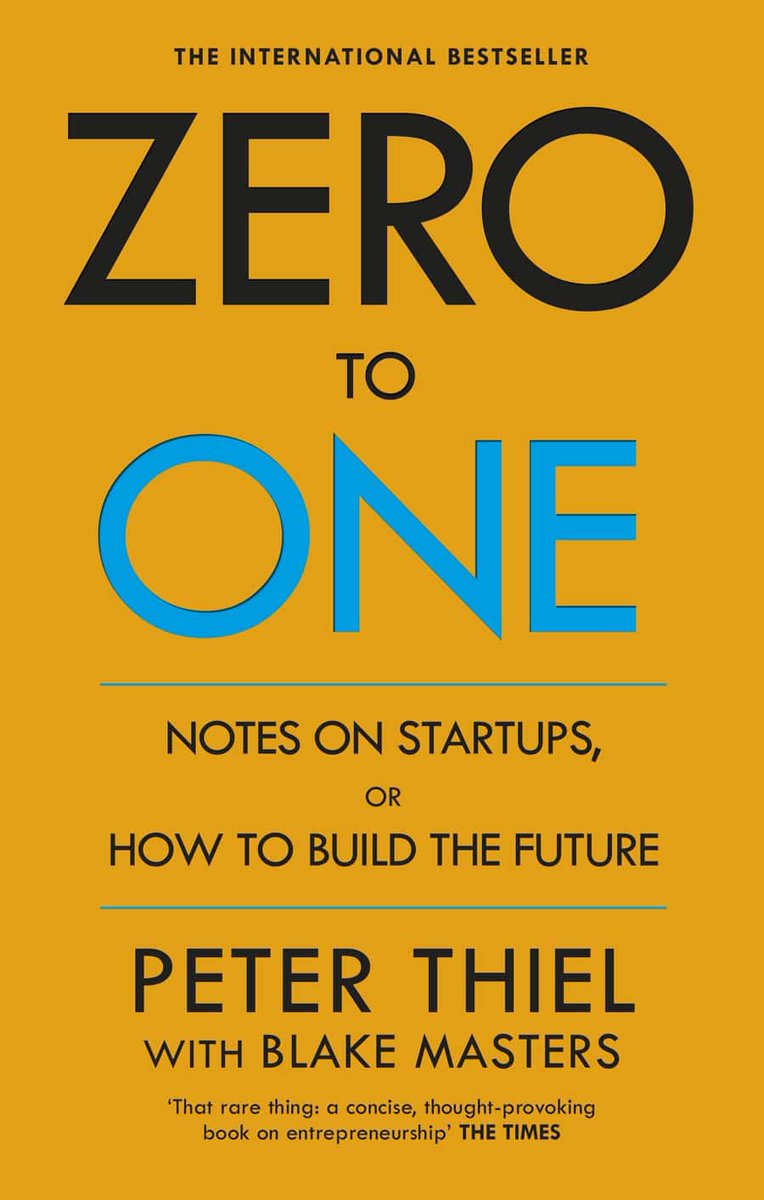 8. "Zero to One" by Blake Masters and Peter Thiel.