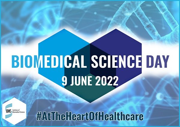 Happy #BiomedicalScienceDay2022                  
- Involved in over 70% of all diagnoses made. 
-Working 24/7/365
-Helping to treat, monitor and diagnose disease.

Biomedical science really is #AtTheHeartOfHealthcare