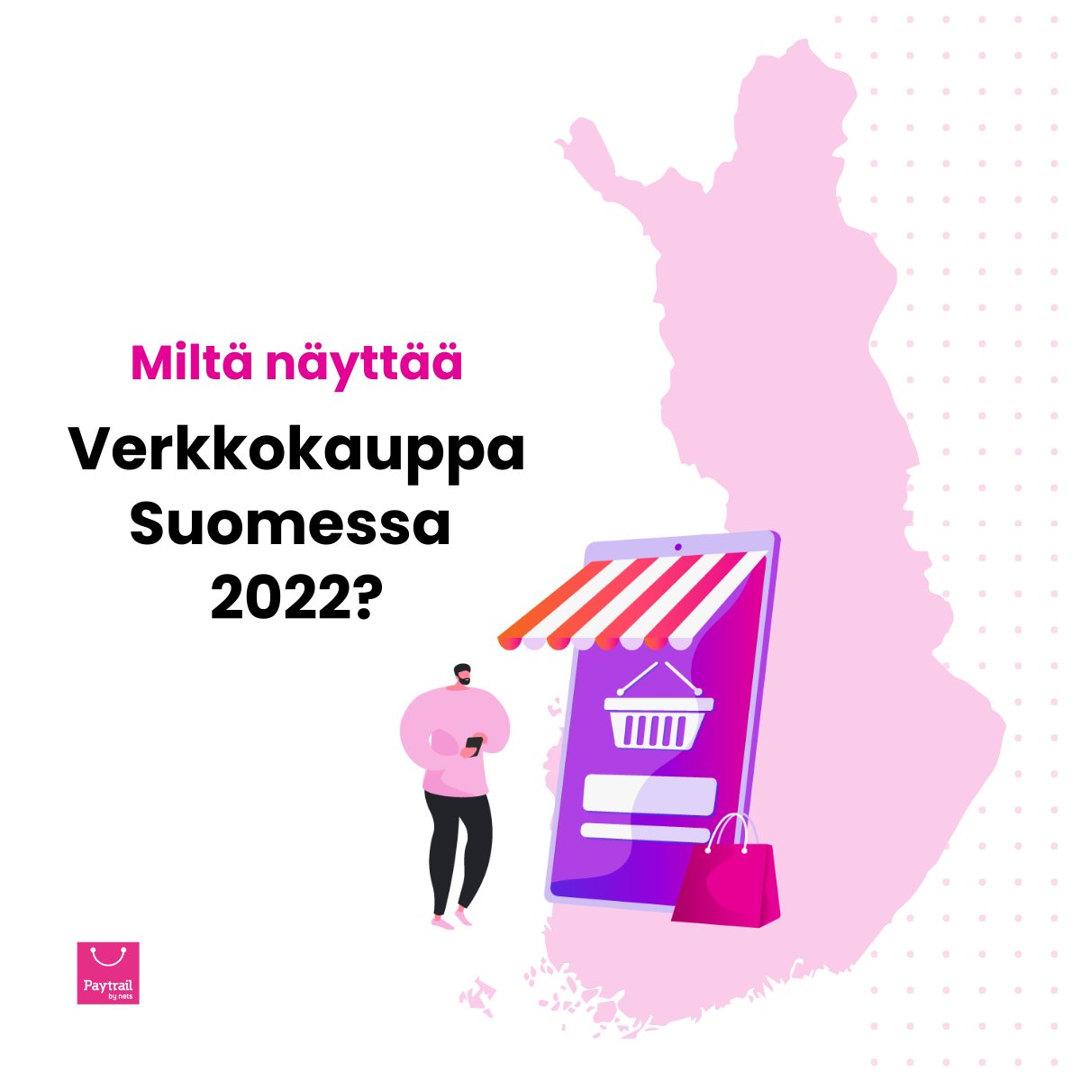 paytrail's tweet image. Uunituore Verkkokauppa Suomessa 2022 -raporttimme kertoo, mitä verkkokaupalle kuuluu ⭐ Löydät siitä katsauksen verkkokaupan liikevaihdosta, myydyimmistä tuotteista sekä kuluttajakäyttäytymisestä. Lue raportti: hubs.la/Q01d9SgF0 #verkkokaupparaportti #verkkokauppasuomessa