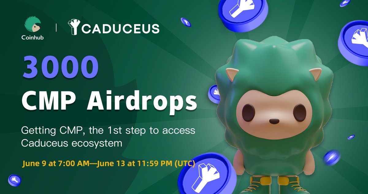 💎3000 $CMP #Airdrops 
🎁Caduceus &amp; Coinhub Joint Airdrop
⏰June 9 at 7:00 AM--June 13 at 11:59 PM (UTC)

Getting #cmp , to enjoy #Caduceus #Blockchain ecosystem😎

Rules
✅Follow @Caduceus_CMP &amp; <a href="/Coinhub_Wallet/">Coinhub Wallet</a>
✅Like &amp; RT &amp; Comment
✅Complete the tasks: gleam.io/18SmR/caduceus…