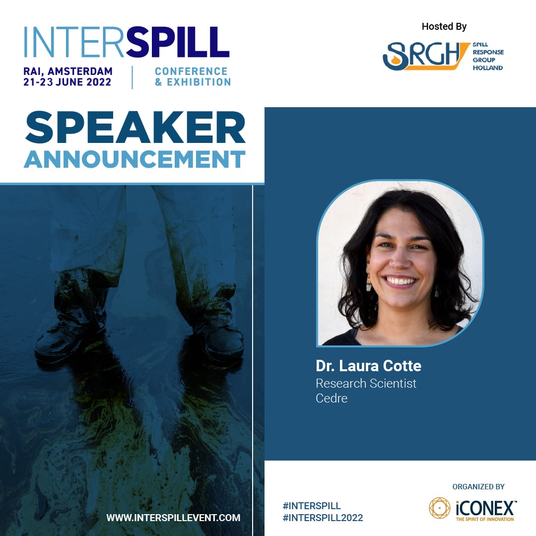 SPEAKER ANNOUNCEMENT

#Interspill2022 Welcomes Dr. Laura Cotte, Research Scientist, <a href="/CedreBrest/">Cedre</a>

#readiness #iconex #response #resilience #sustainable #spilltechnology #marinelife #aquaenvironment #offshorevessels #emergencyresponse #industryleader #oilspillprevention