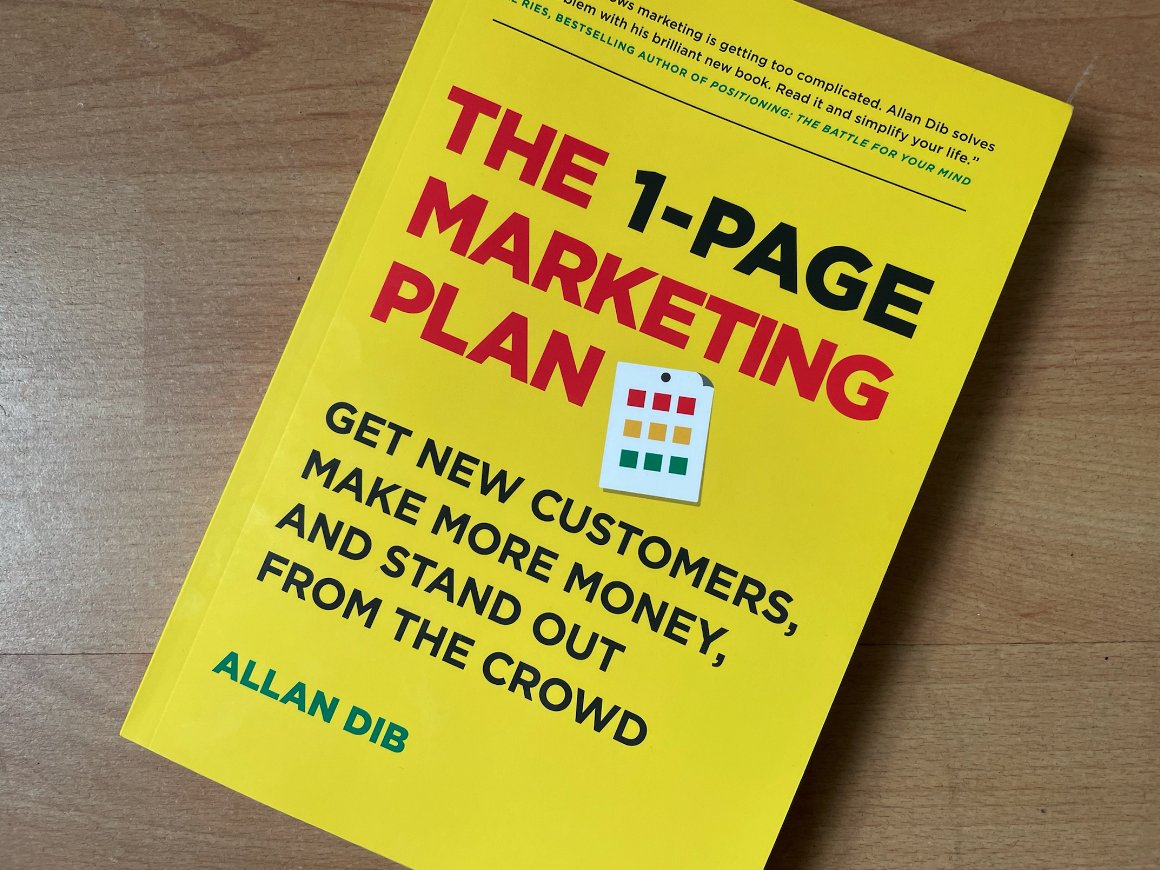 TimHealey's tweet image. Your 2 minute read today: my review of the fabulously useful "The 1-Page Marketing Plan" by @allandib is here: shoot4themoon.co.uk/the-1-page-mar…