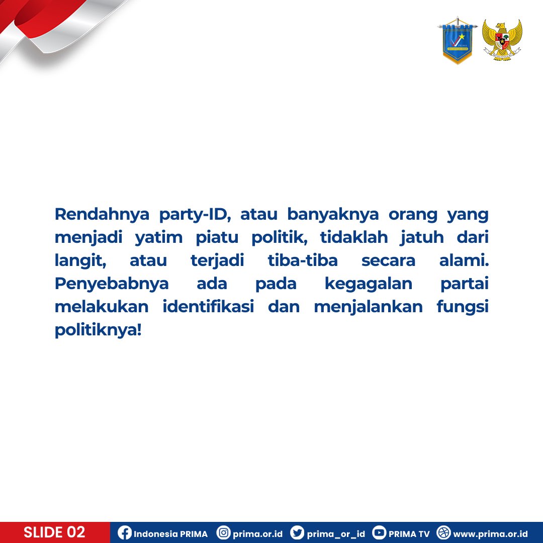 prima_or_id's tweet photo. Munculnya beragam partai politik pasca reformasi tak sejalan dengan terakomodasinya beragam kepentingan di masyarakat. Party-ID yang makin rendah menandakan gagalnya partai politik menjalankan fungsinya.
#PartaiPRIMA #PRIMA #PartainyaRakyatBiasa #PartyID #Parpol #Reformasi https://t.co/75CAV7HVWH