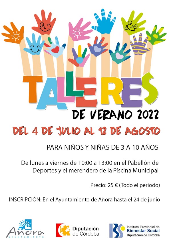 ¡Vuelven los talleres más divertidos del verano! Para niños y niñas de 3 a 10 años desde el 4 de julio al 12 de agosto.

Horario: de lunes a viernes de 10:00 a 13:00 horas.

Precio: 25 euros.

Inscripción hasta el 24 de junio en el Ayuntamiento de Añora.