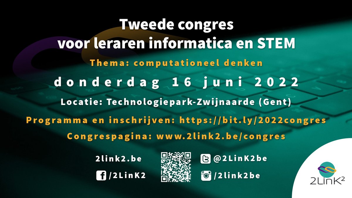 Ben jij al ingeschreven voor het tweede 2LinK² congres op donderdag 16 juni 2022? Bekijk het volledige programma en schrijf voor 12 juni in via bit.ly/2022congres
#2LinK2 #congres #informatica #stem #onderwijs #computationeel #denken