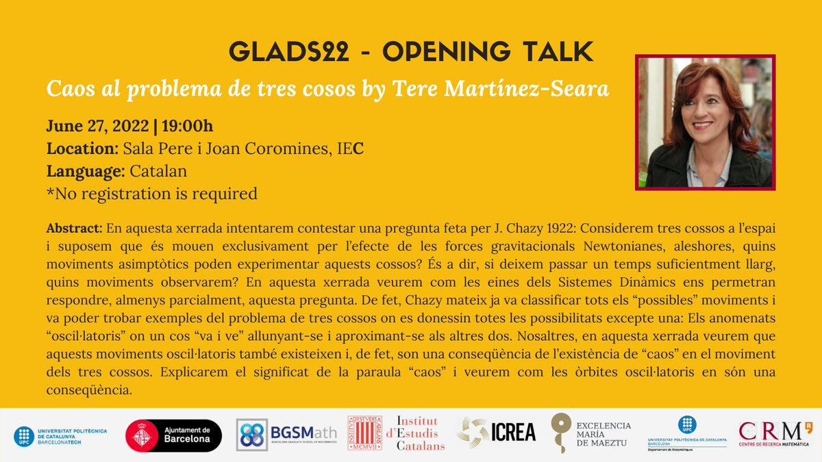 Centre de Recerca Matemàtica | CRM-CERCA (@crmatematica) on Twitter photo La Tere Martínez-Seara (<a href="/FME_UPC/">Facultat de Matemàtiques i Estadística - UPC</a> - <a href="/CRMatematica/">Centre de Recerca Matemàtica | CRM-CERCA</a>) inaugurarà el #GLADS22 amb una xerrada divulgativa sobre el Caos i el problema de tres cossos. No us la podeu perdre!
🗓️ 27/06/22 a les 19:00
📍 Sale Pere i Joan Coromines de l'<a href="/iec/">IEC</a>
🗨️ Català
+info: crm.cat/glads-22/ La Tere Martínez-Seara (<a href="/FME_UPC/">Facultat de Matemàtiques i Estadística - UPC</a> - <a href="/CRMatematica/">Centre de Recerca Matemàtica | CRM-CERCA</a>) inaugurarà el #GLADS22 amb una xerrada divulgativa sobre el Caos i el problema de tres cossos. No us la podeu perdre!
🗓️ 27/06/22 a les 19:00
📍 Sale Pere i Joan Coromines de l'<a href="/iec/">IEC</a>
🗨️ Català
+info: crm.cat/glads-22/