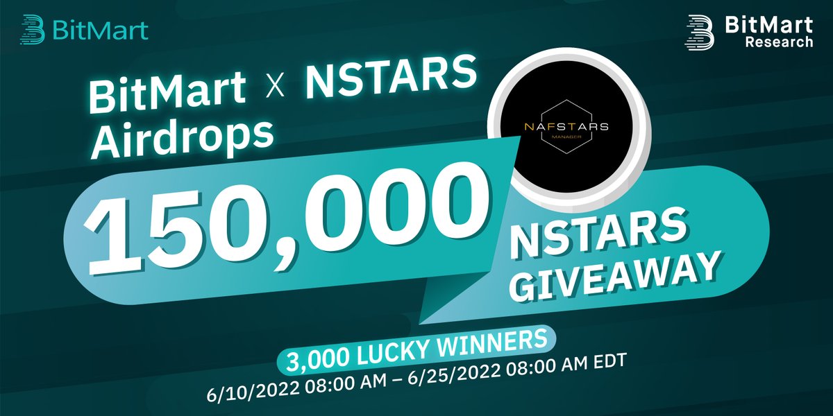 🌟BitMart X NSTARS Listing Airdrop!
1⃣Follow <a href="/BitMartResearch/">BitMart Research｜$BMX HODLer</a> &amp; <a href="/Nafstars_off/">Nafstars</a>
2⃣Join t.me/BitMartExchang… &amp; t.me/nafstars
3⃣RT &amp; Tag 3 friends
4⃣Fill out:bit.ly/3Qo35Zl

🥳150,000 $NSTARS/3,000 winners
📅 6/10/2022 08:00 AM – 6/25/2022 08:00 AM EDT