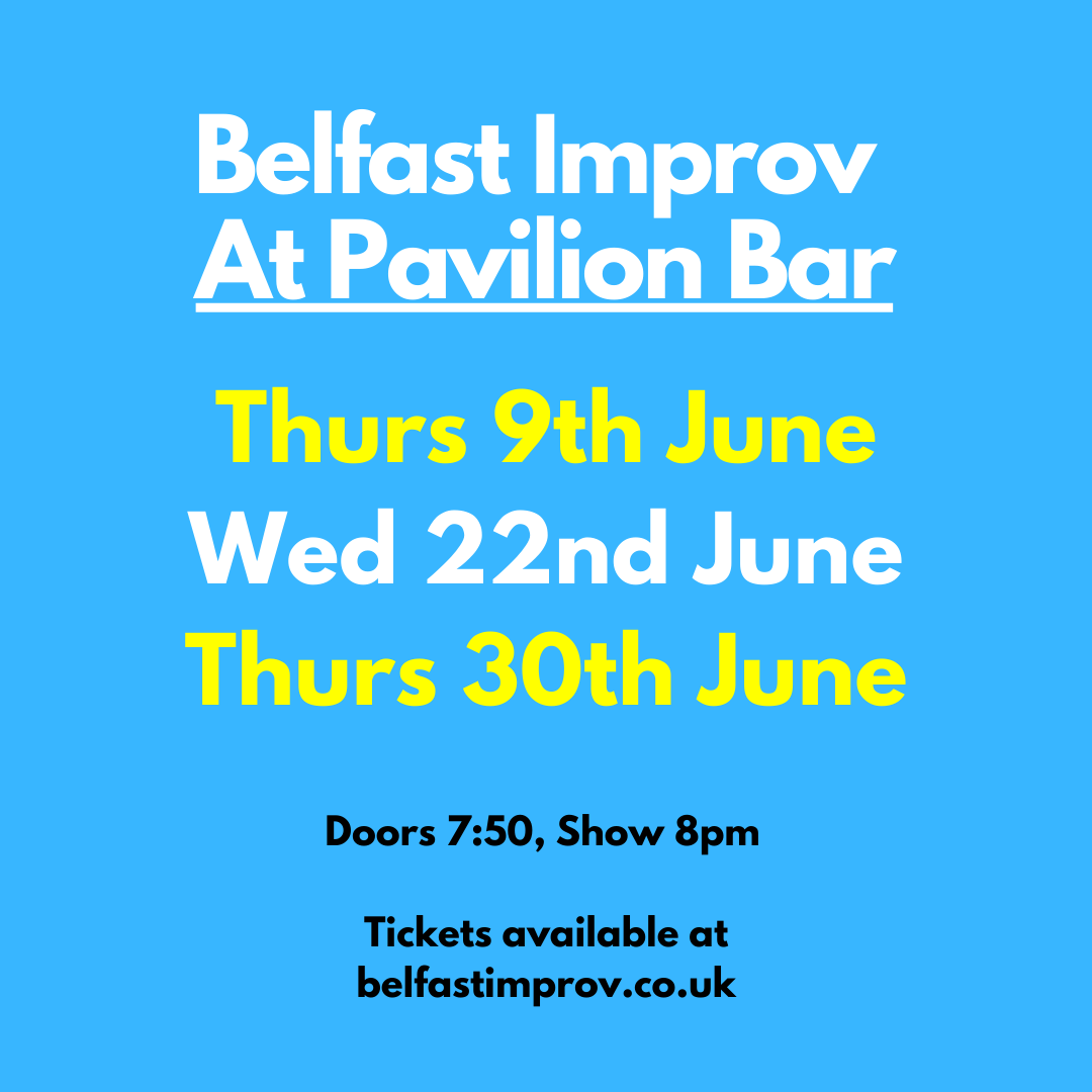 BelfastImprov's tweet photo. Tonight! We are in The Pavilion on Ormeau Road for the first of three shows there this month: https://t.co/qSc0HFNYNw https://t.co/bQTRNE5bxu