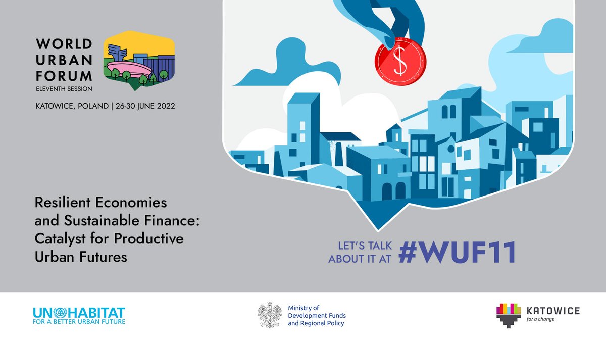 Modern solutions for the city's economy and finance? Find out during the World Urban Forum #WUF11: unevents.org/Home/Register. 📌

#WUF11 #WUF #UNHabitat #MFiPR #MCK #Katowice