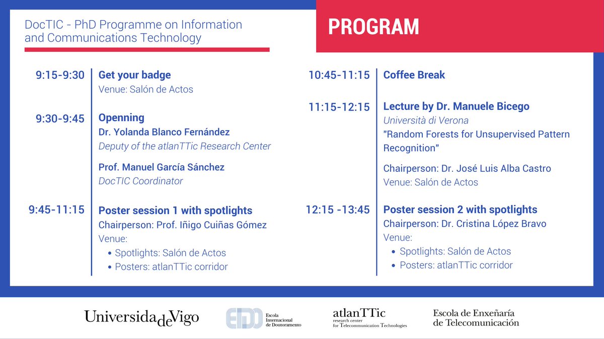 atlanTTic_uvigo's tweet photo. O alumnado do programa #DocTIC presentará as súas #teses de investigación no Salón de Actos e posteriormente farano nas sesións póster.
🗣️Poñente invitado: Manuele Bicego da @UniVerona.
Programa completo da xornada ⬇ https://t.co/vofKpj6B4n