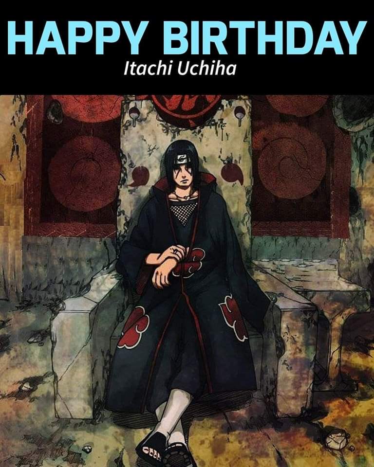 Happy Birthday genius. The hero of the shadows & God of Genjutsu  Uchiha Itachi.  
