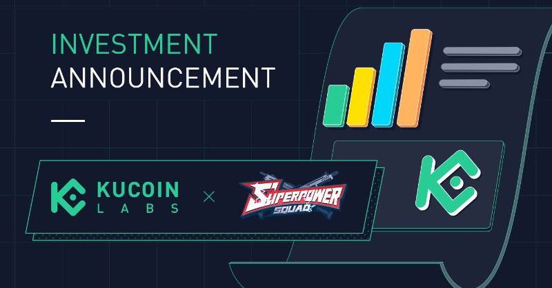kucoincom's tweet photo. KuCoin Labs @KCLabsOfficial Invests in Superpower Squad @S_PowerSquad, a Superhero-Themed Shooter Game to Boost the Development of #GameFi‌