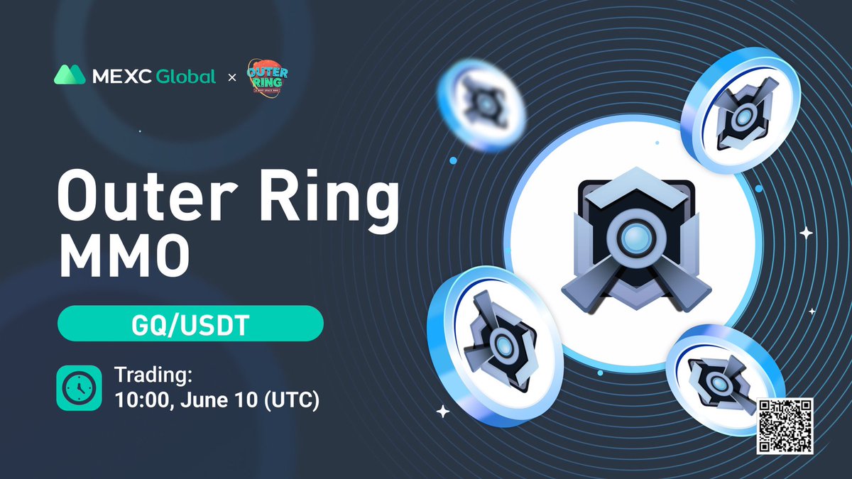 MEXC's tweet photo. 📈 $GQ/USDT will list as a spot trading pair in the Innovation Zone at 10:00 on Jun 10 (UTC) @OuterRingMMO 
 
Details: https://t.co/g71rnMfjY6

💚Sign up: https://t.co/9v8MpnQjbS

#findnextmoonshot #OuterRing #MEXC https://t.co/zsCKoomMfE