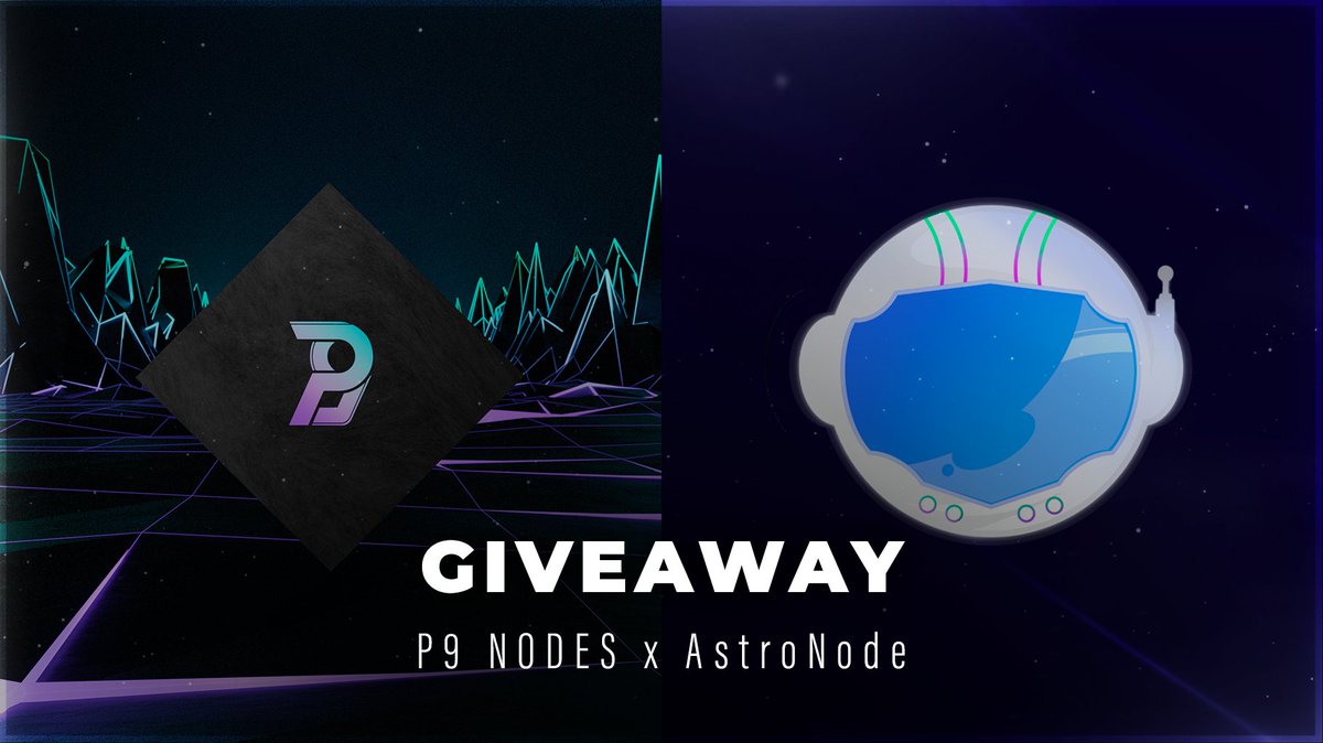 GIVEAWAY TIME! 🎉

Prizes 🏆
x1 P9 Nodes whitelist
x1 <a href="/NodeAstro/">AstroNode</a> Beta

Rules
- Follow <a href="/P9Solutions/">P9 Nodes</a> and <a href="/NodeAstro/">AstroNode</a> 
- Like this tweet
- Retweet
- Tag a friend

Winners at 22:00 UTC!