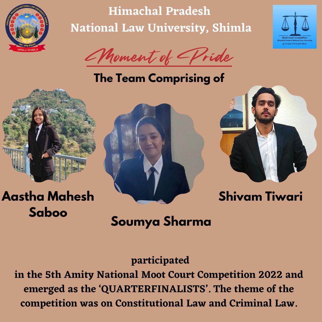mcchpnlu's tweet photo. MCC HPNLU is pleased to announce that the team comprising of Aastha Mahesh Saboo (2021-26), Soumya Sharma (2020-25) and Shivam Tiwari (2020-25) has emerged as 'Quarter Finalists' in the 5th Amity National Moot Court Competition, 2022.
We wish them best for their future endeavors! https://t.co/5aQD8u3X8W