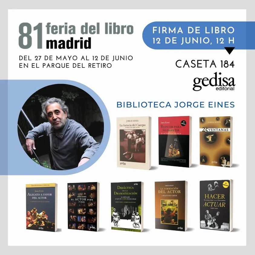 🔵 Para los amantes de la teoría interpretativa y del #teatro, el Catedrático de Interpretación Jorge Eines firmará ejemplares de todas sus obras en nuestra caseta Nº 184 de la <a href="/FLMadrid/">Feria del Libro de Madrid</a>

🗓️ Este domingo 12 de junio
⏰ 12:00 - 13:00 h

📘Colección:
gedisa.com/autor.aspx?cod…