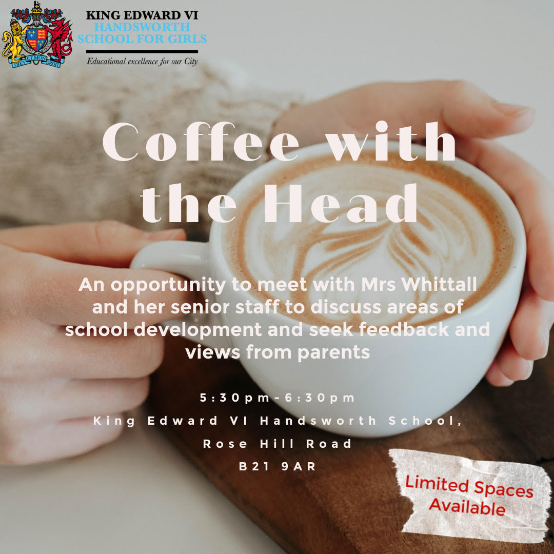 Our next Coffee with the Head event is taking place on Tuesday 14th June at 5:30pm. We will be discussing parental engagement and would love for parents of our current pupils to attend. Invitation is in your email inbox! #welcometohandsworth #coffeewiththehead