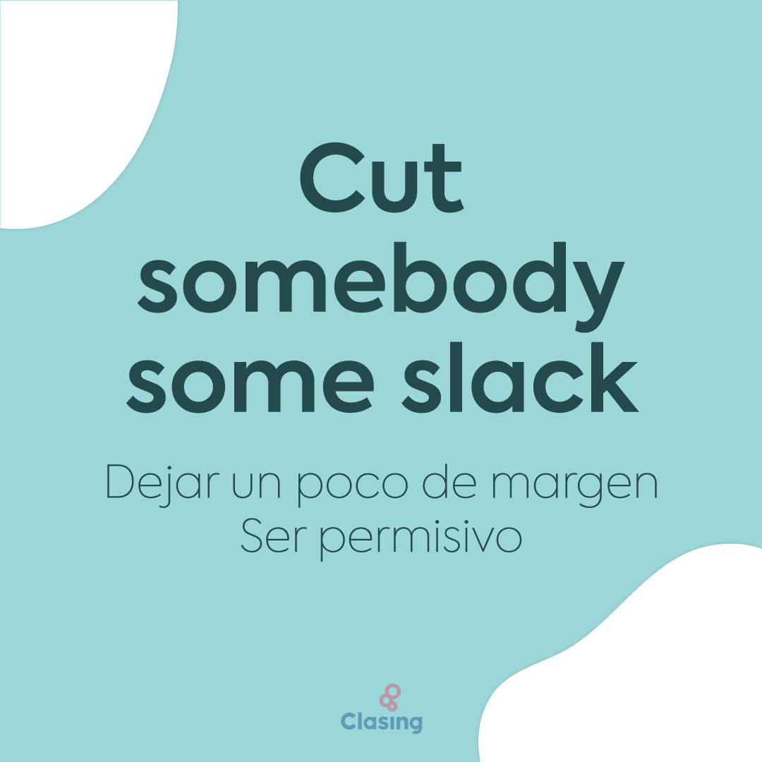 CLASING_ELTS's tweet photo. Recuerda esto y aplícalo en cualquier situación de tu vida: no seas tan dur@ contigo mism@
Cuando necesites ser más permisivo o hacer una excepción, utiliza esta #EnglishExpression: Cut somebody some slack 🧘♀️
#englishexpressions #englishlesson #bilingual #inglés #english https://t.co/xl2NxyyqBH