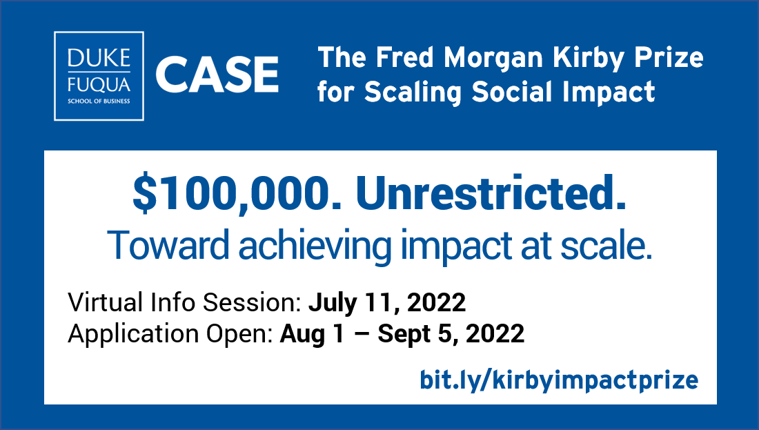 $100,000 unrestricted funding. <a href="/CASEatDuke/">CASE at Duke</a>'s $100k #unrestricted #scaling #impact prize will open to applicants on Aug 1. Learn more on the website or join info session on July 11: bit.ly/kirbyimpactpri…