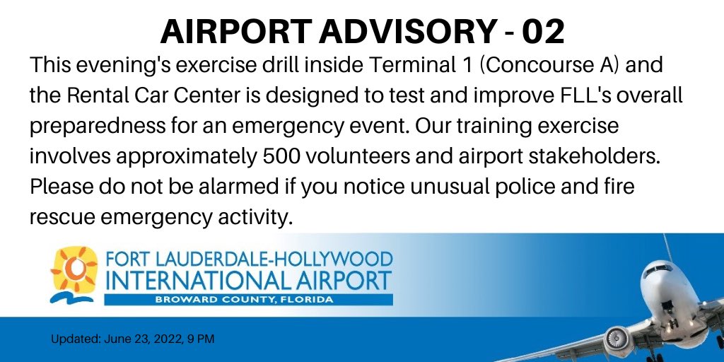 FLLFlyer's tweet image. Airport Advisory No. 2 #Airport #TrainingExercise
