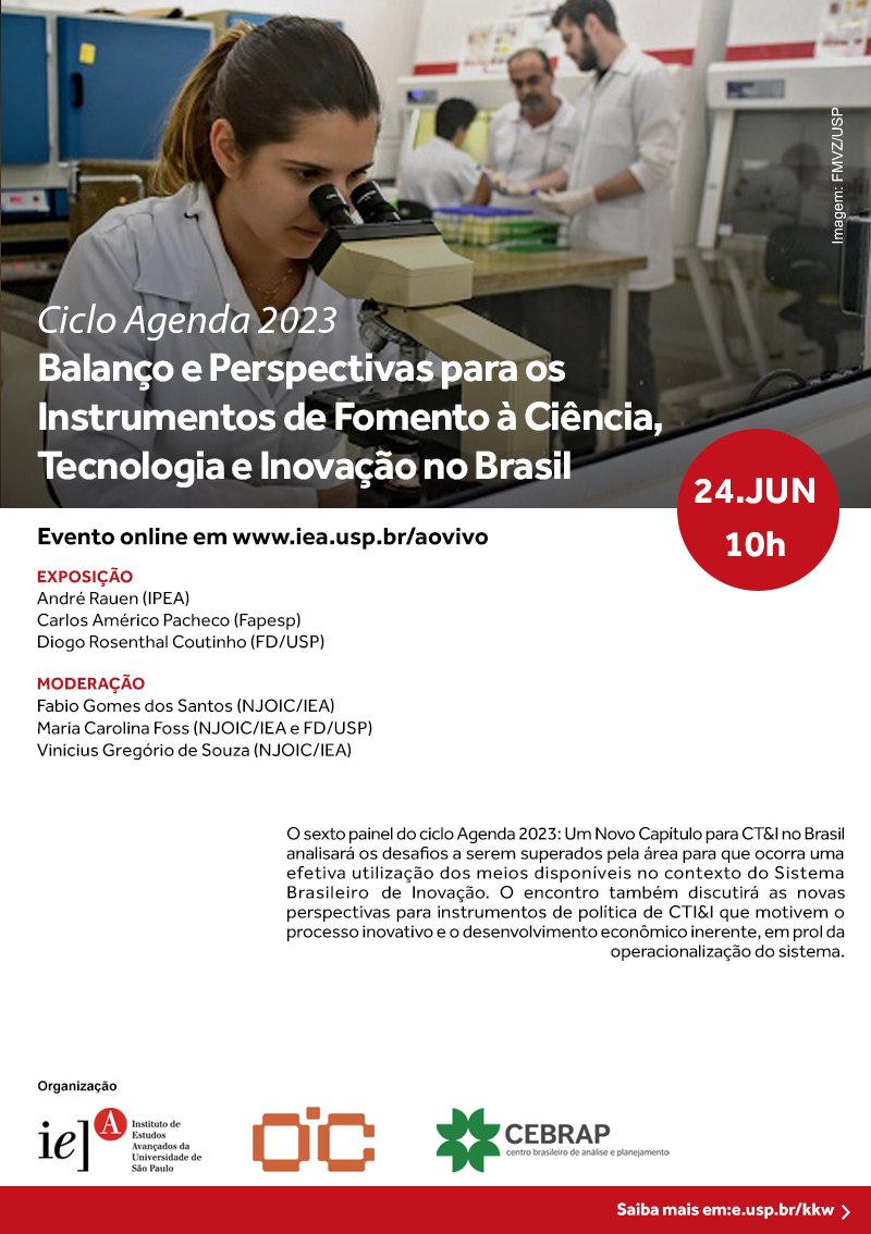 Amanhã, às 10h, o sexto painel da Agenda 2023: Um novo capítulo para CT&amp;I no Brasil para um debate com super especialistas sobre o Balanço e perspectivas para os instrumentos de fomento à CT&amp;I no Brasil. iea.usp.br/eventos/agenda… 
Transmissão online: youtu.be/O92NSRC6Bb0
👇👇👇