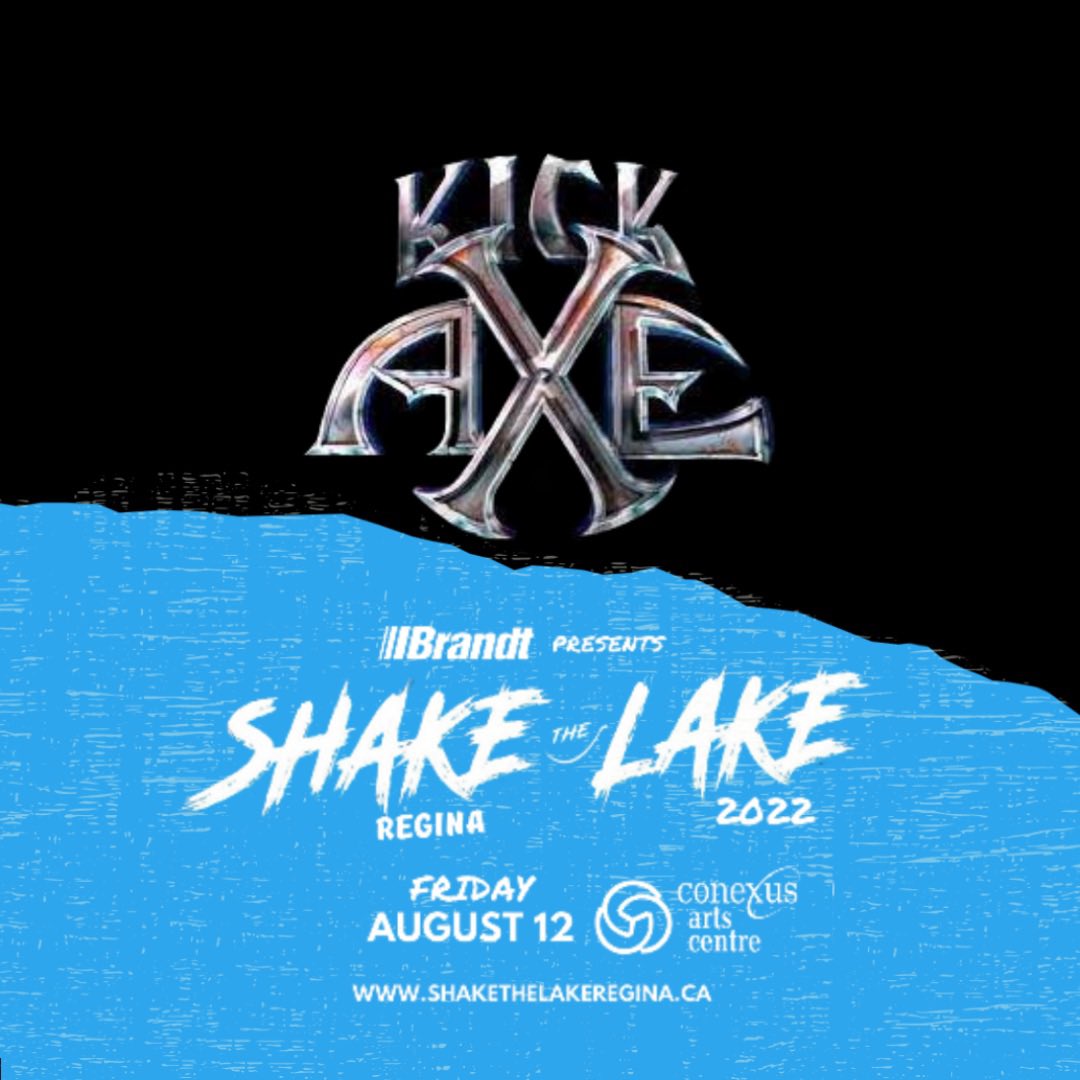 With a little help from our friends <a href="/KickAxeBand/">Kick Axe Band</a> we will kick off an epic weekend of classic rock in Wascana park <a href="/conexusartscntr/">Conexus Arts Centre</a> Day passes and weekend passes available at shakethelakeregina.ca