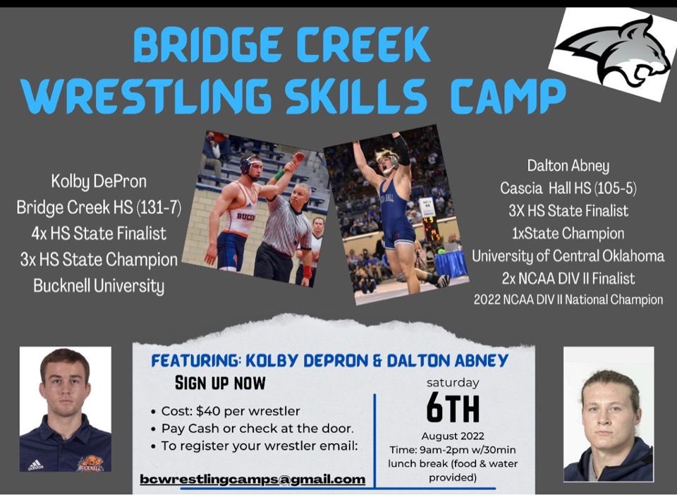 BobcatWrestle's tweet photo. Mark your calendars! 
Bridge Creek will be hosting a wrestling camp on Saturday, August 6th featuring: 

Dalton Abney and Kolby DePron

**All ages** https://t.co/X6w8E6HkYr