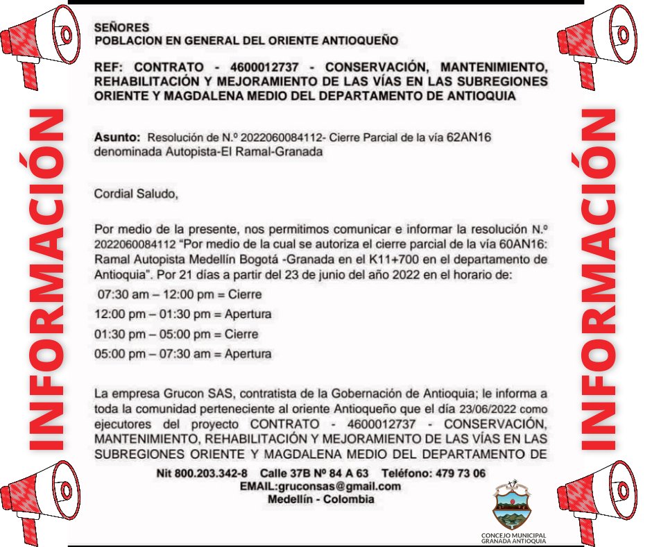 concejogranada's tweet photo. #Informativo | 🚧 Cierre Parcial de la Vía denominada Autopista-El Ramal-Granada por 21 días a partir del 23 de Junio en los siguientes horarios 🚧:
07:30 am – 12:00 pm = Cierre
12:00 pm – 01:30 pm = Apertura
01:30 pm – 05:00 pm = Cierre
05:00 pm – 07:30 am = Apertura. https://t.co/ME3c8tFUyG
