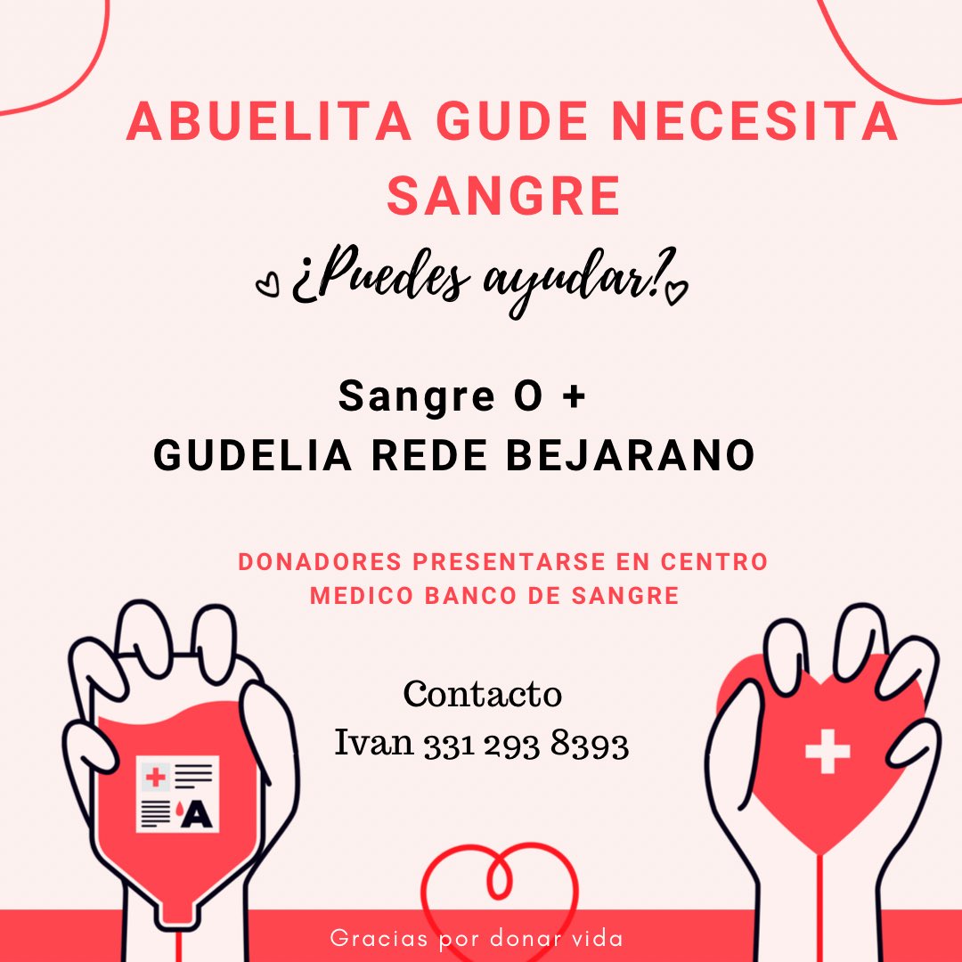 Es mi mamá. Le hacen transfusiones el domingo para poder comenzar sus quimios. No puedo donar. ¿Tu puedes? Gracias por tu ayuda RT