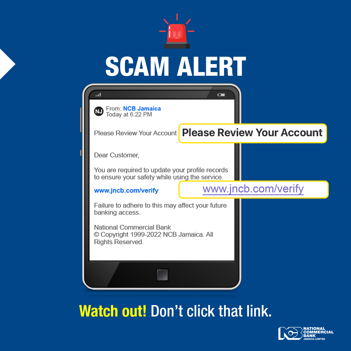 ncbja's tweet photo. Protect yourself against trending phishing attacks. Be wary of emails with links requesting that you click them to provide updates.
.....
#ncbupdate #bankingscams #bankingfraud #scamalert https://t.co/B4y995O2jU