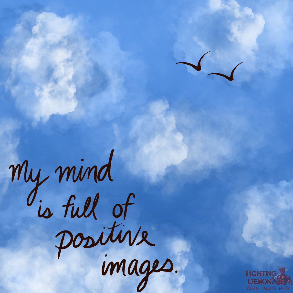 Fighting_Demonz's tweet photo. Day #23 of June Affirmations:

Keep a positive mind, and good things may just happen. ☺️

#FightingDemonz #NFTcommunity #NFTart #NFTworld #30DaysOfMentalHealth #MentalHealthAwareness #MentalHealth #CryptoMentalHealth https://t.co/MHgGcbnrs5