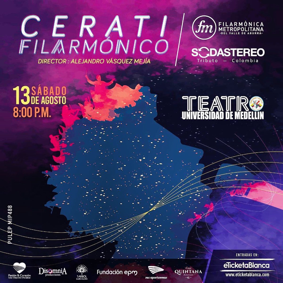 teatroudem's tweet photo. #Agéndate para un concierto inolvidable: CERATI FILARMÓNICO en el @teatroudem 

 🎸Será una noche mágica a cargo del Tributo @sodacolombia y la @FilarmonicaMet 

📍Sábado 13 de agosto a las 8:00 p.m., boletería disponible en @eTicketaBlanca 
 
 #EventosTeatroUdeMedellín https://t.co/piww6lzBCq
