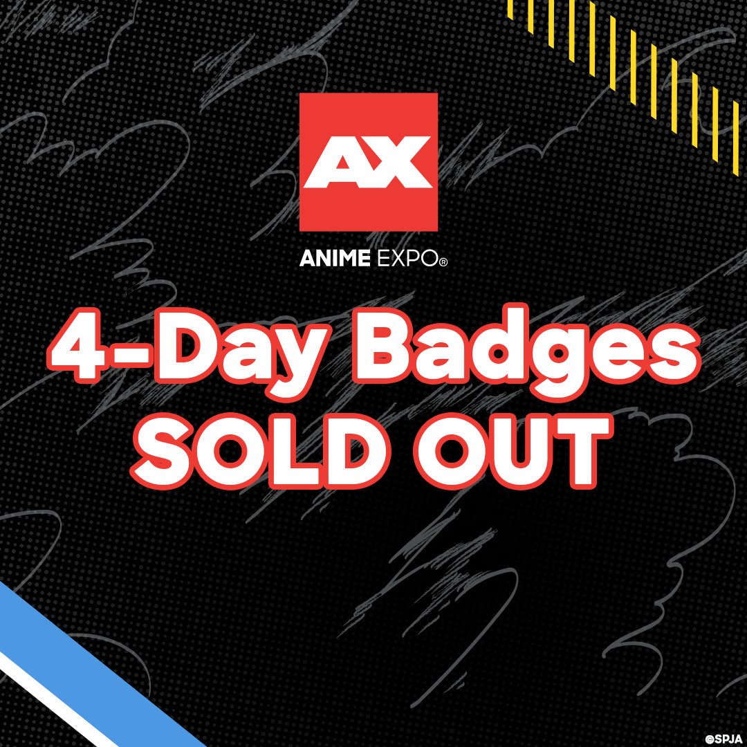 AnimeExpo's tweet photo. 🚨 AX 2022 4-Day Badges are SOLD OUT.🚨 https://t.co/xgZWj7kcTb