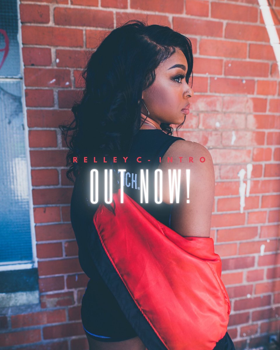 RELLEY C - 𝙸 𝙽 𝚃 𝚁 𝙾 - 🎧UT NOW!
Turn it 🆙 
tinyurl.com/mpfr6ndp