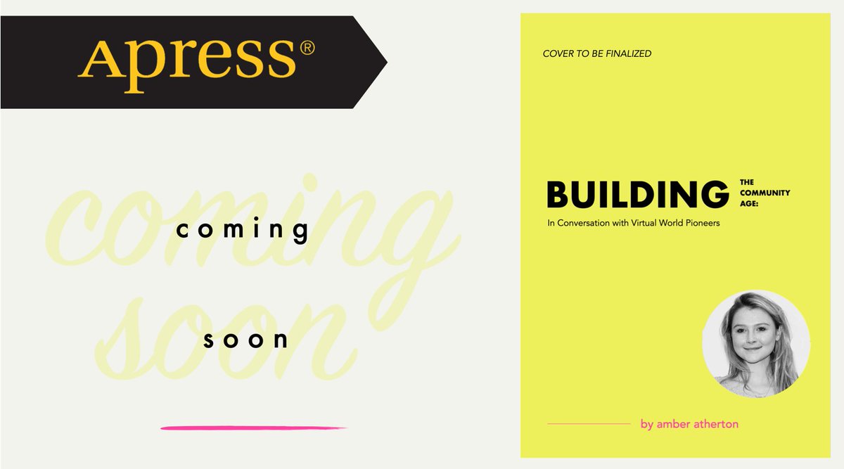 Apress's tweet photo. We're thrilled to announce the recent signing of 'Building the Community Age' by @AmberAtherton who'll be interviewing #virtualcommunity pioneers &amp; visionaries, discussing the field development from early days of the internet in the 1980s to present. #digitalworldbuilding https://t.co/fQviAQoEJn